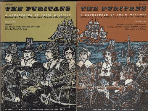 The Puritans [2 Volumes] A Sourcebook of their Writings