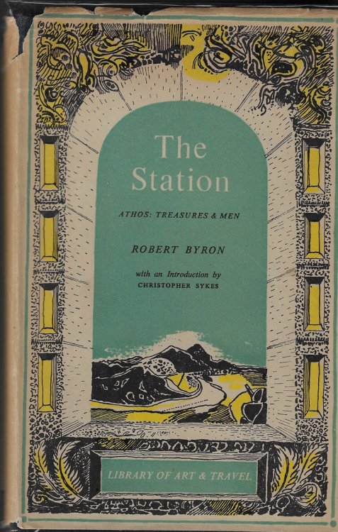 The Station Athos: Treasures & Men