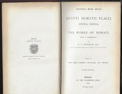 The Works of Horace [Vol 1] The Odes, Carmen Seculare, and Epodes