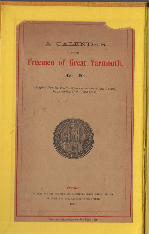 A Calendar of the Freemen of Great Yarmouth, 1429-1800