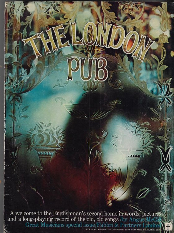 The London Pub A welcome to the Englishman's second home in words, pictures and a long-playing record of the old, old songs