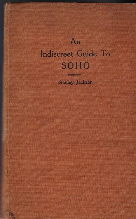 An Indiscreet Guide to Soho