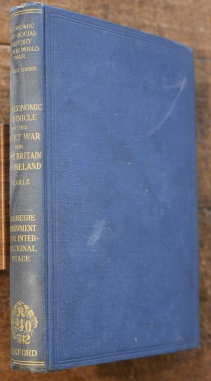 An Economic Chronicle of the Great War for Great Britain & Ireland 1914-1919.