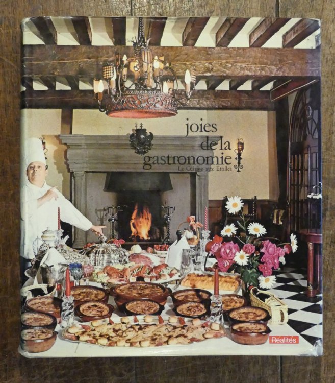 Joies De La Gastronomie La Cuisine Aux Etoiles