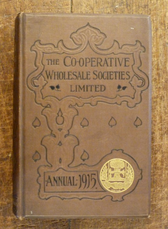 Co-operative Wholesale Societies Limited Annual 1915