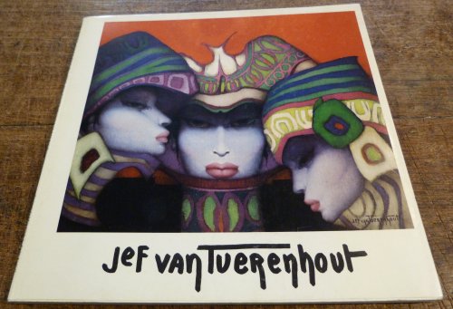 Jef Van Tuerenhout Oil Paintings 1974-1984