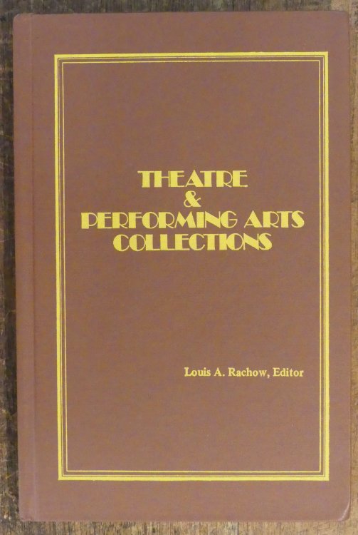Theatre and Performing Arts Collections