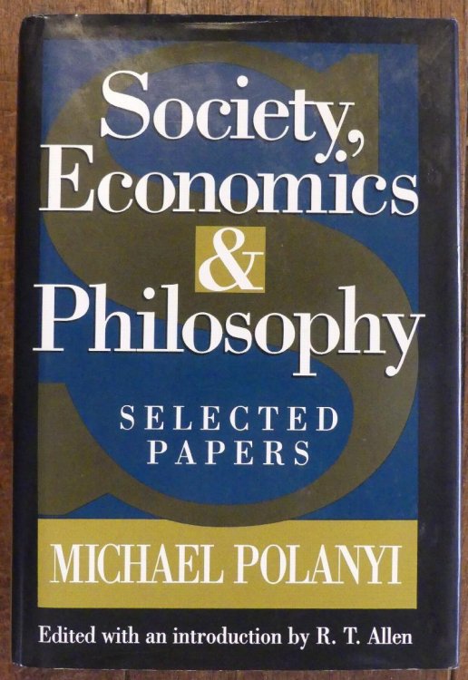 Society, Economics, and Philosophy: Selected Papers