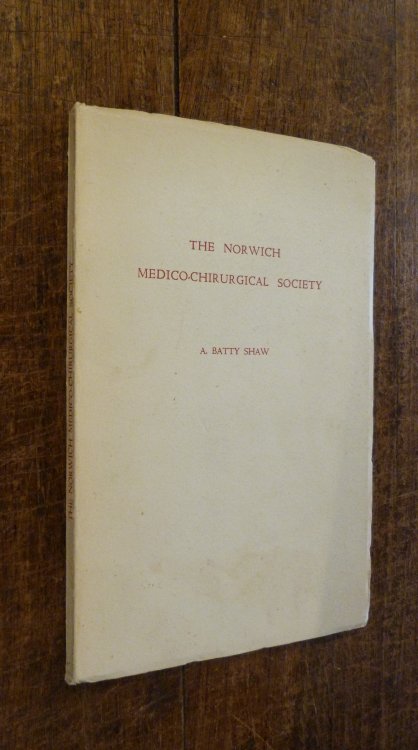 The Norwich Medico-Chirurgical Society