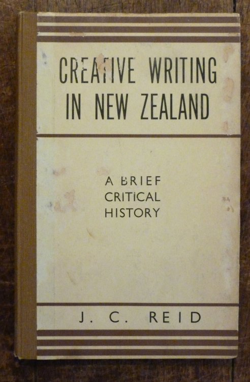 Creative Writing in New Zealand A Brief Critical History