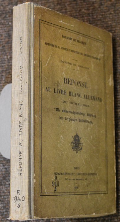 Guerre De 1914-1916 Response Au Livre Blanc Allemand Du 10 Mai 1915 