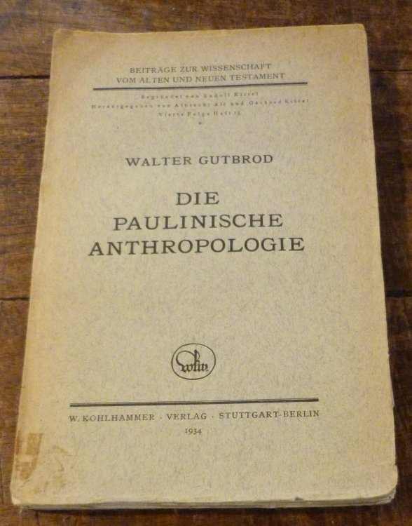 Die Paulinische Anthropologie
