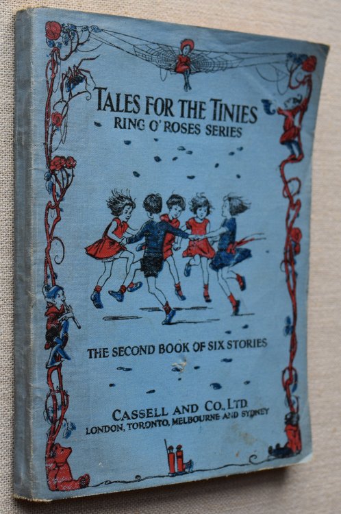 Tales For The Tinies Ring O'Roses Series The Second Book of Six Stories