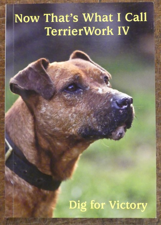 Now Thats What I Call Terrier Work IV Dig For Victory