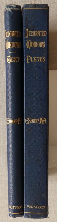 A Treatise on the Rise and Progress of Decorated Window Tracery in England TWO VOLUMES Text & Plates