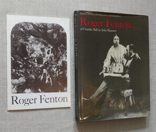 Roger Fenton of Crimble Hall (The Gordon Fraser photographic monographs)