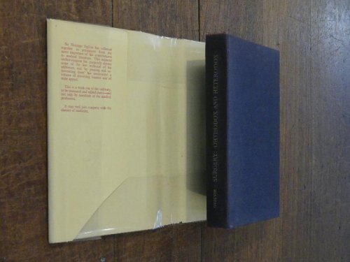 Surgery Orthodox and Heterodox