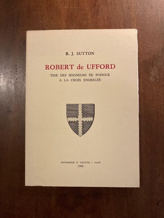 Robert De Ufford Tige Des Seigneurs De Postwick al La Croix Engrelee