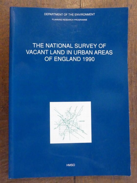 National Survey of Vacant Land in Urban Areas of England