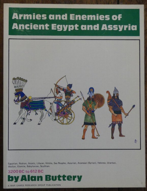 Armies and Enemies of Ancient Egypt and Assyria 3200BC to 612 BC