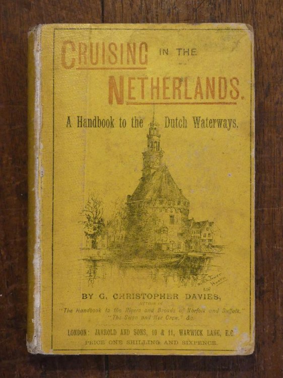 Cruising in The Netherlands A Handbook to the Dutch Waterways