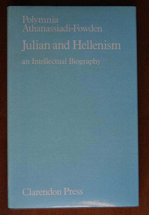Julian and Hellenism and Intellectual Biography