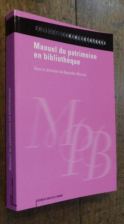Manuel Du Patrimoine En Bibliotheque