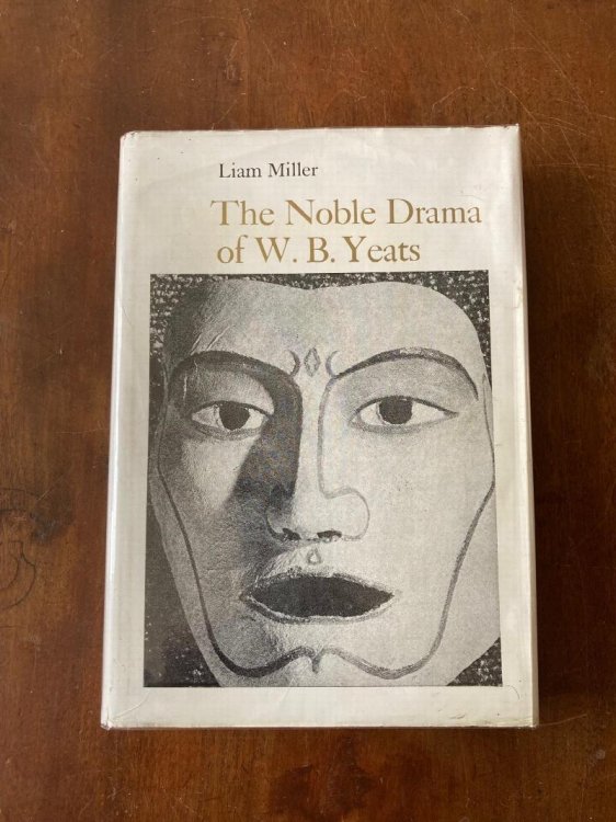 The Noble Drama of W. B. Yeats