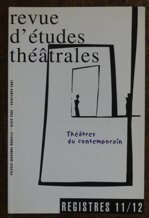 Registres, N 11-12. Thtres Du Contemporain