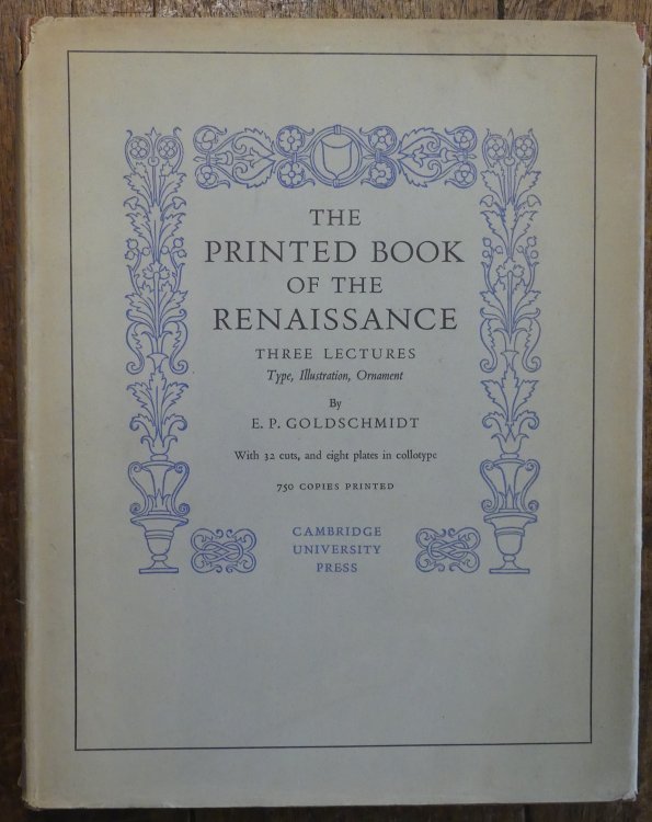 The Printed Book of the Renaissance Three Lectures Type, Illustration, Ornament