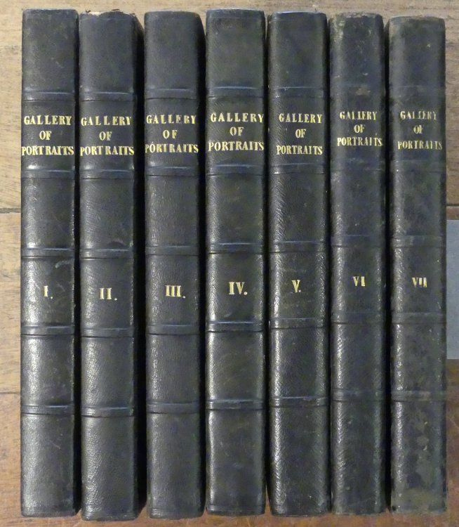 The Gallery of Portraits with Memoirs. 7 Vols Complete Set