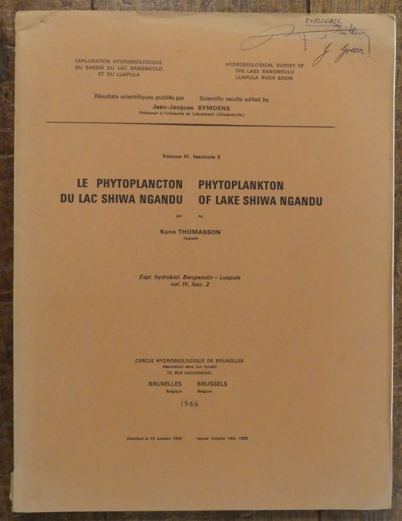 Phytoplankton of Lake Shiwa Ngandu. Hydrobiological Survey of the Lake Bangweulu Luapula River Basin, Volume IV, Fascicule 2.