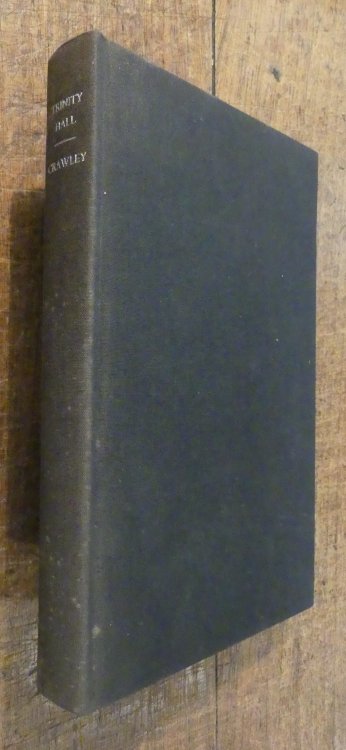 Trinity Hall. The History of a Cambridge Collee 1350 - 1992 (second Edition Enlarged By Graham Storey)