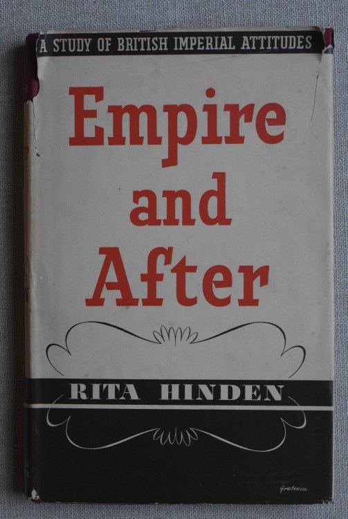 Empire and After A Study of British Imperial Attitudes