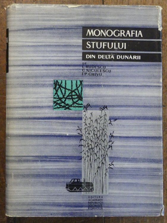 Monografia Stufului Din Delta Dunarii
