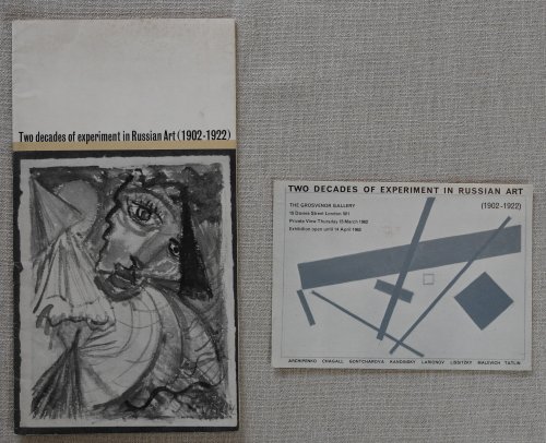 Two Decades of Experiment in Russian Art (1902 - 1922) The Grosvenor Gallery, Mayfair. 15 March to 14 April 1962