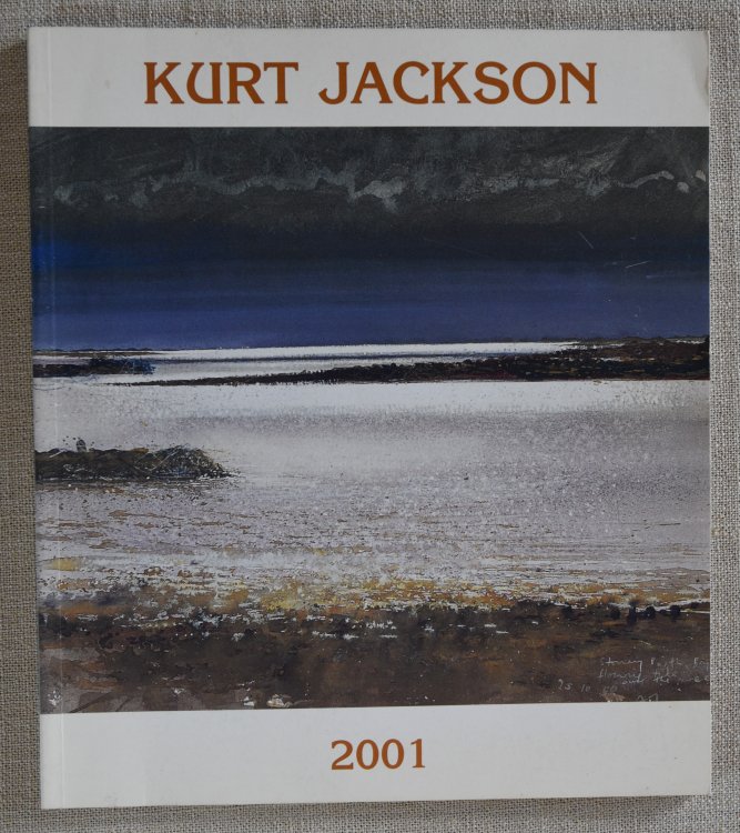 Kurt Jackson Wednesday 24th January - Saturday 10th February 2001