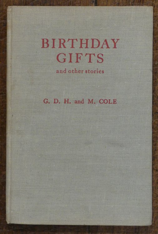 Birthday Gifts and Other Stories