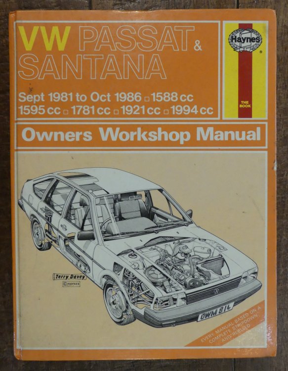 VW Passat & Santana Sept 1981 to Oct 1986 1588cc 1595cc 1781cc 1921cc 1994cc Owners Workshop Manual (does Not Cover Diesel models)