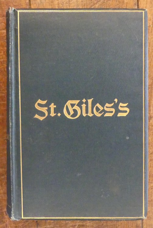 Some Account of the Parish of St. Giles, Norwich