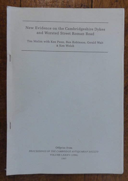 New Evidence on the Cambridgeshire Dykes and Worsted Street Roman Road