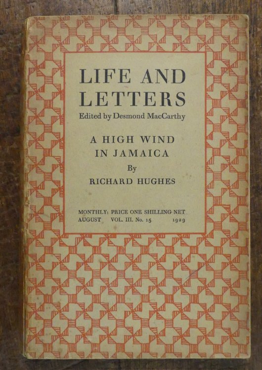 A High Wind in Jamaica. First UK Printing in Life and Letters , Monthly Literary Magazine