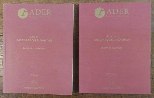 L'oeil De Talabardon & GautierTableaux et Sculptures 1re Partie & Dessins Et Sculptures 2eme Partie 2023 TWO VOLS