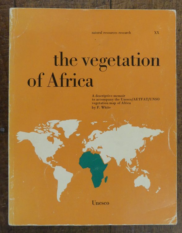 The Vegetation of Africa A Descriptive Memoir (NOT MAP)