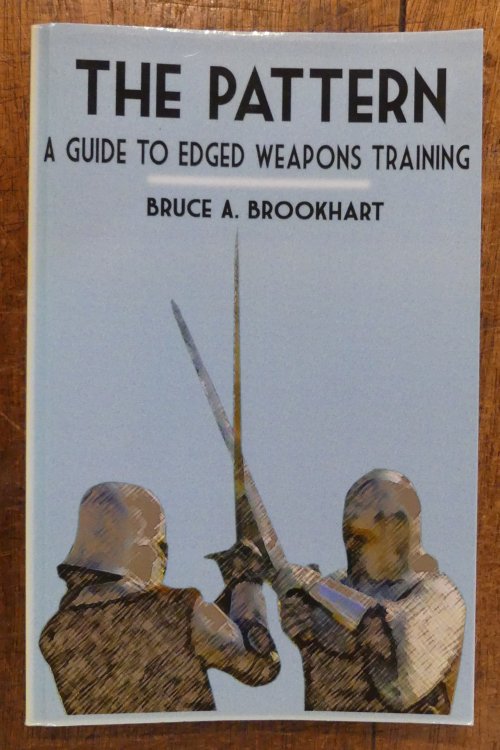 The Pattern. A Guide to Edged Weapons Training