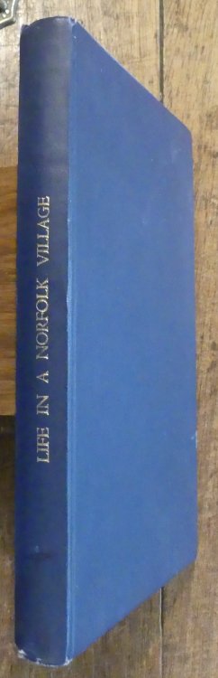 Life in A Norfolk Village The Horning Story