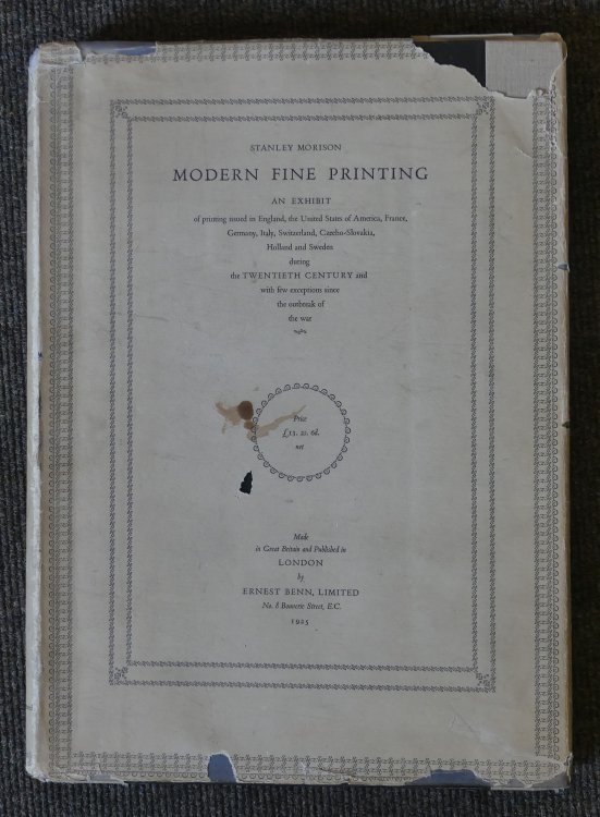 Modern Fine Printing An Exhibit of Printing Issued in England, the USA, France, Germany, Italy, Switzerland, Czecho-Slovakia, Holland and Sweden During the 20th Century