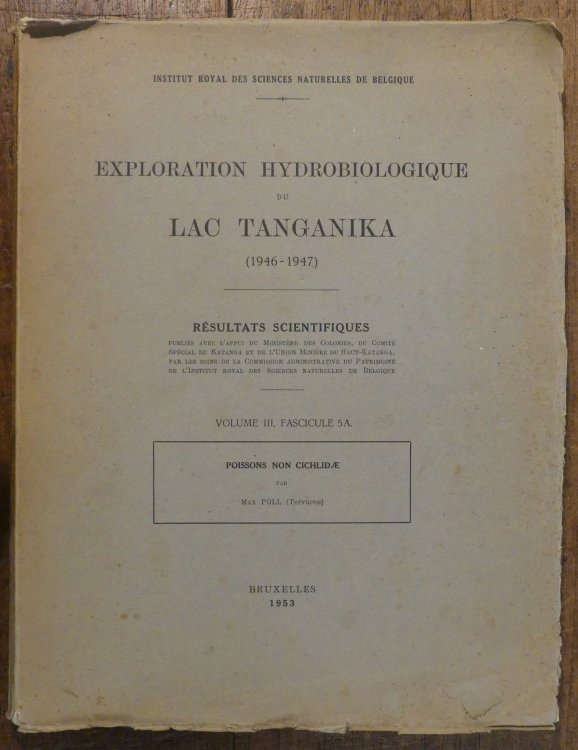 Exploration Hydrobiologique Du Lac Tanganika (1946-1947) Resultants Scientifiques VOLUME III Fascicule 5A - Poissons Non Cichildae