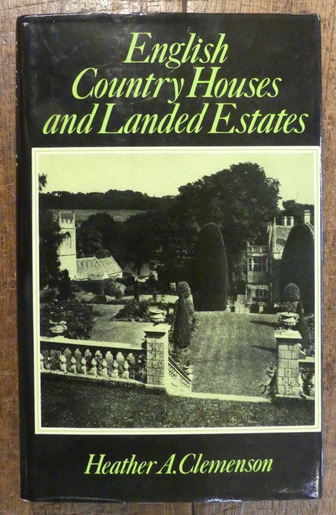English Country Houses and Landed Estates