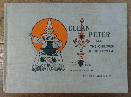 Clean Peter and the Children of Grubbylea